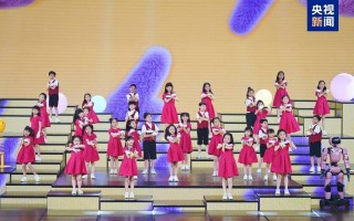 CCTV六一晚会如何用舞台语言讲好新时代儿童成长故事？